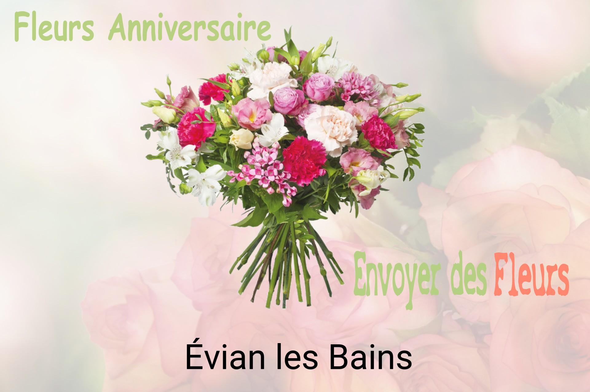 Bouquet de fleurs d’anniversaire livré à Évian-les-Bains